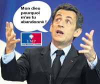 Dieu abandonne Sarko