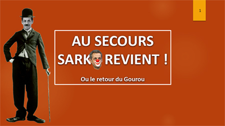 au secours sarko revient